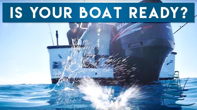 Boat Outfitters - Is Your Boat Ready?
